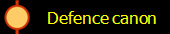 Defence canon