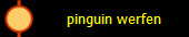 pinguin werfen